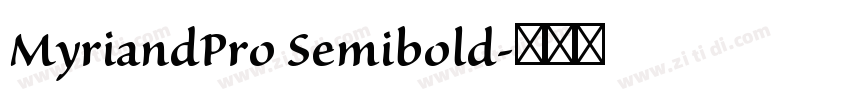 MyriandPro Semibold字体转换 MyriandPro Semibold字体转换